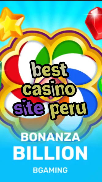 best casino site peru-trdjkmsxjksdss.com